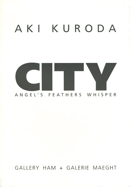 “AKI KURODA CITY ANGEL’S FEATHERS WHISPER” 