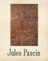 ジュール・パスキン 1885-1930