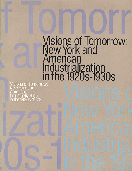「1920‐30年代ニューヨークの夢と未来「アメリカの時代」」