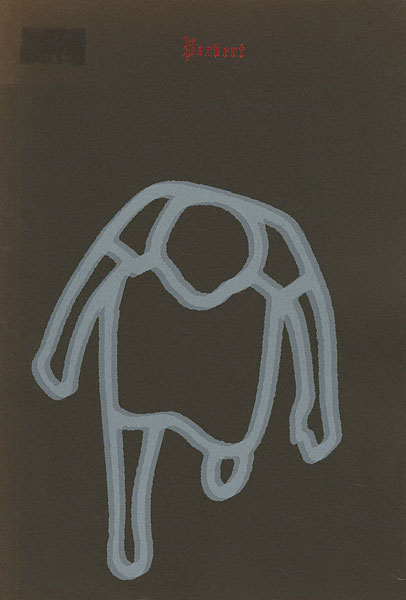 “[英]Pervert展” 