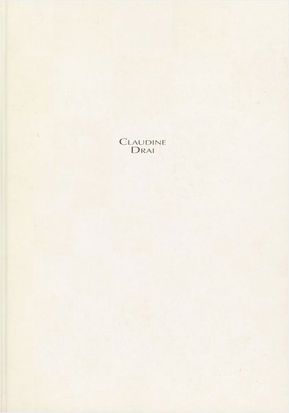 「クロディヌ・ドレ展 1999」