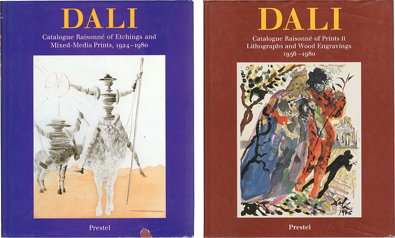 “DALI：Catalogue Raisonne of Prints-Etchinngs and Mixed-Media Prints and Lithographs and Wood Engravings” Ralf Michler/Lutz W.Lopsinger