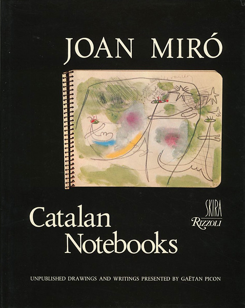 「[英]ジョアン・ミロ カタルーニャ ノートブック 未発表ドローイングと作品」GAETAN PICON