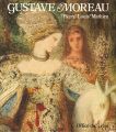 GUSTAVE MOREAU：sa vie,son oeuv......