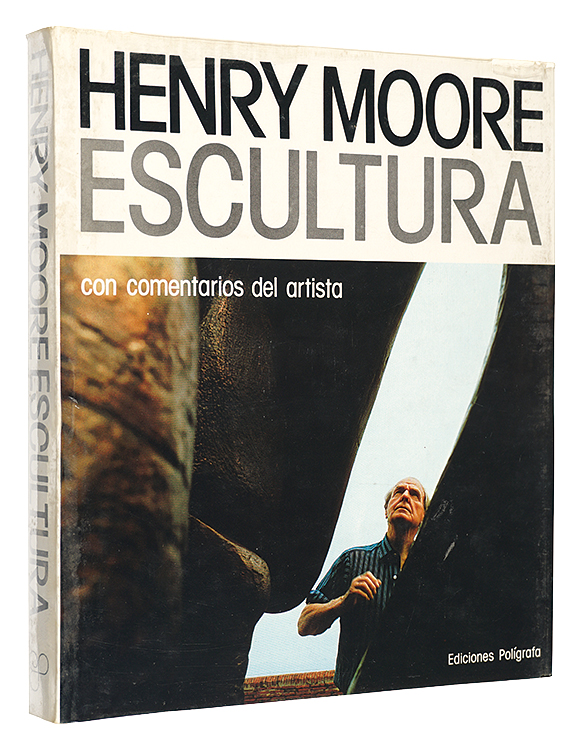 “HENRY MOORE ESCULTURA” Franco Russoli, David Mitchinson