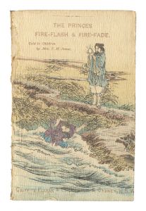 Japanese Fairy Tale Series / No.14: The Princes Fire-Flash & Fire-Fade / translated by Mrs. T. H. James